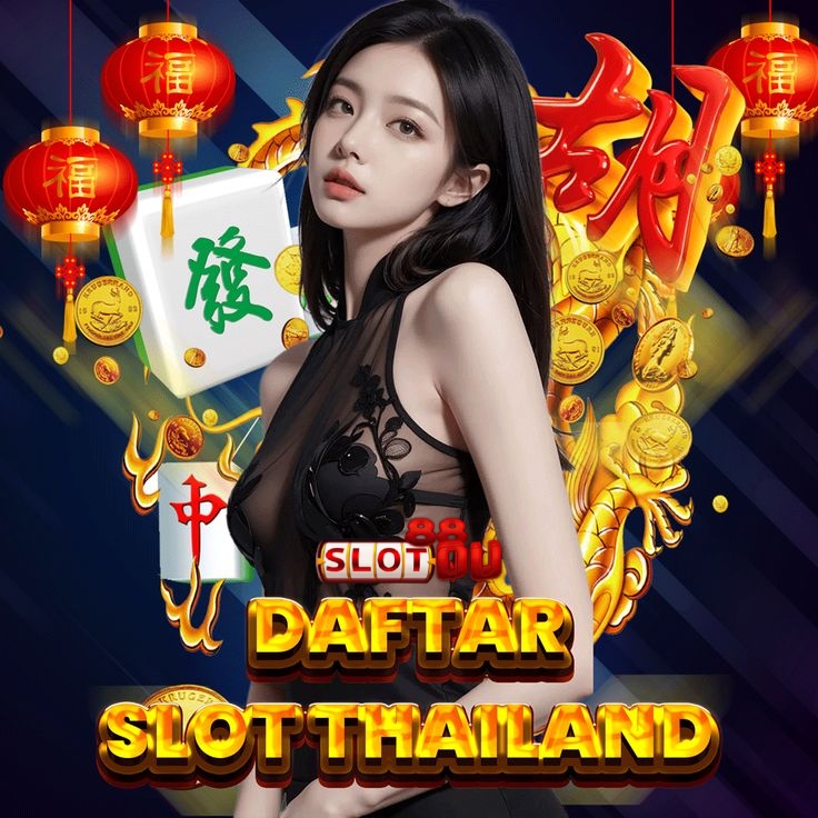 SLOT THAILAND